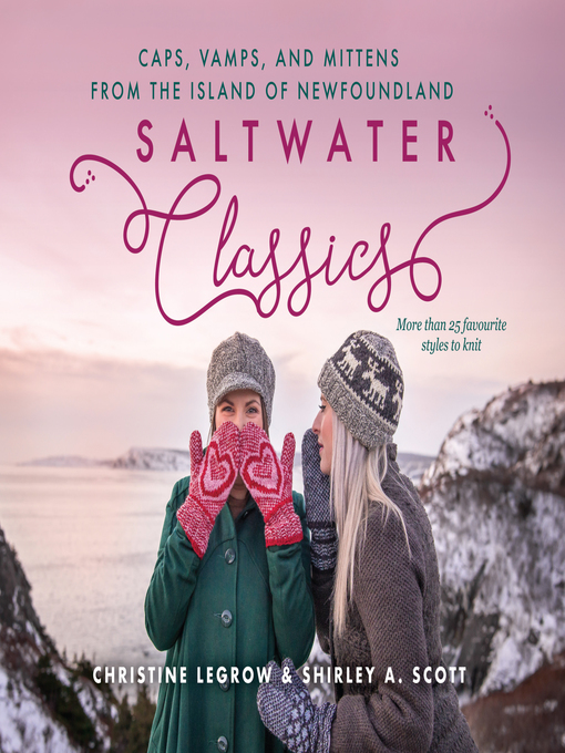 Title details for Saltwater Classics from the Island of Newfoundland by Christine LeGrow - Wait list
